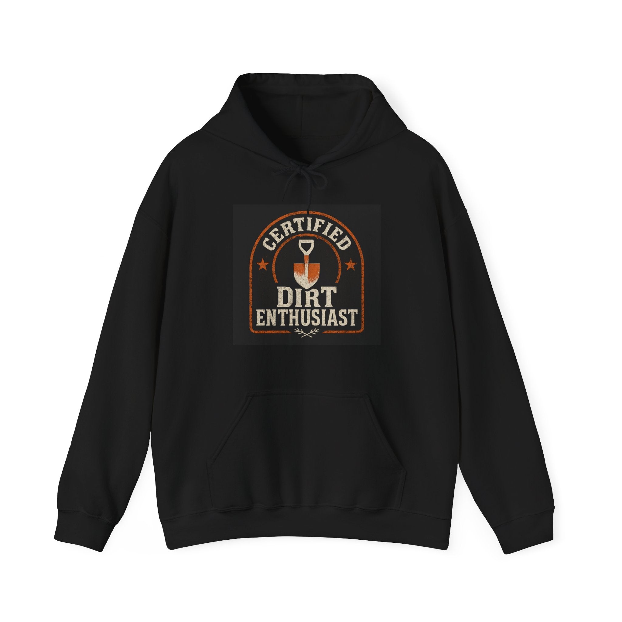 Certified Dirt Enthusiast Hoodie — Gardening & Soil Lover Sweatshirt