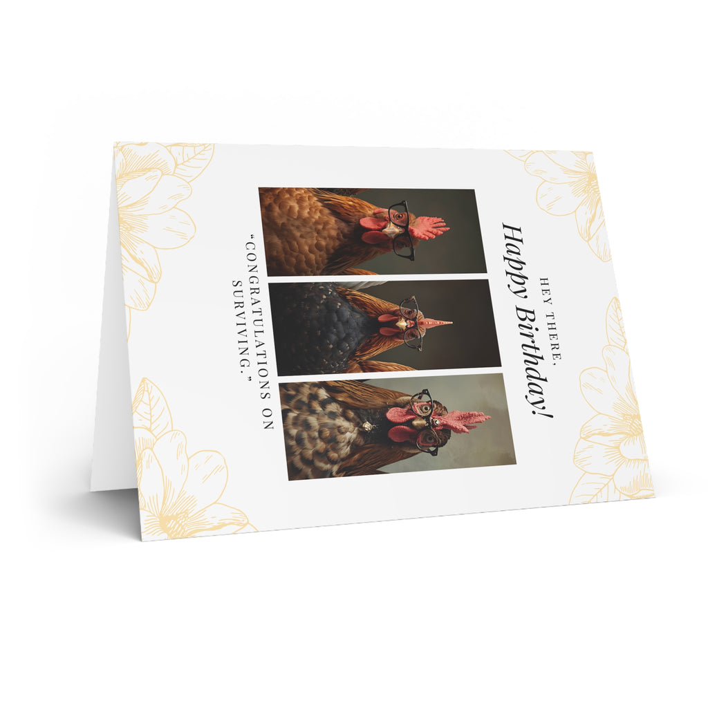 "Congratulations on Surviving" Humorous Birthday Greeting Card — "Hey There, Happy Birthday!" Chickens
