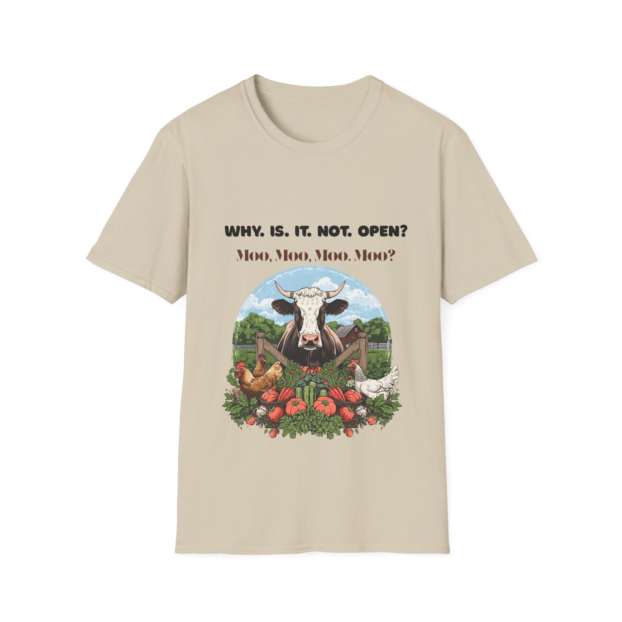 Why Is It Not Open? Cow Graphic T-Shirt — Funny Farm Animal Tee