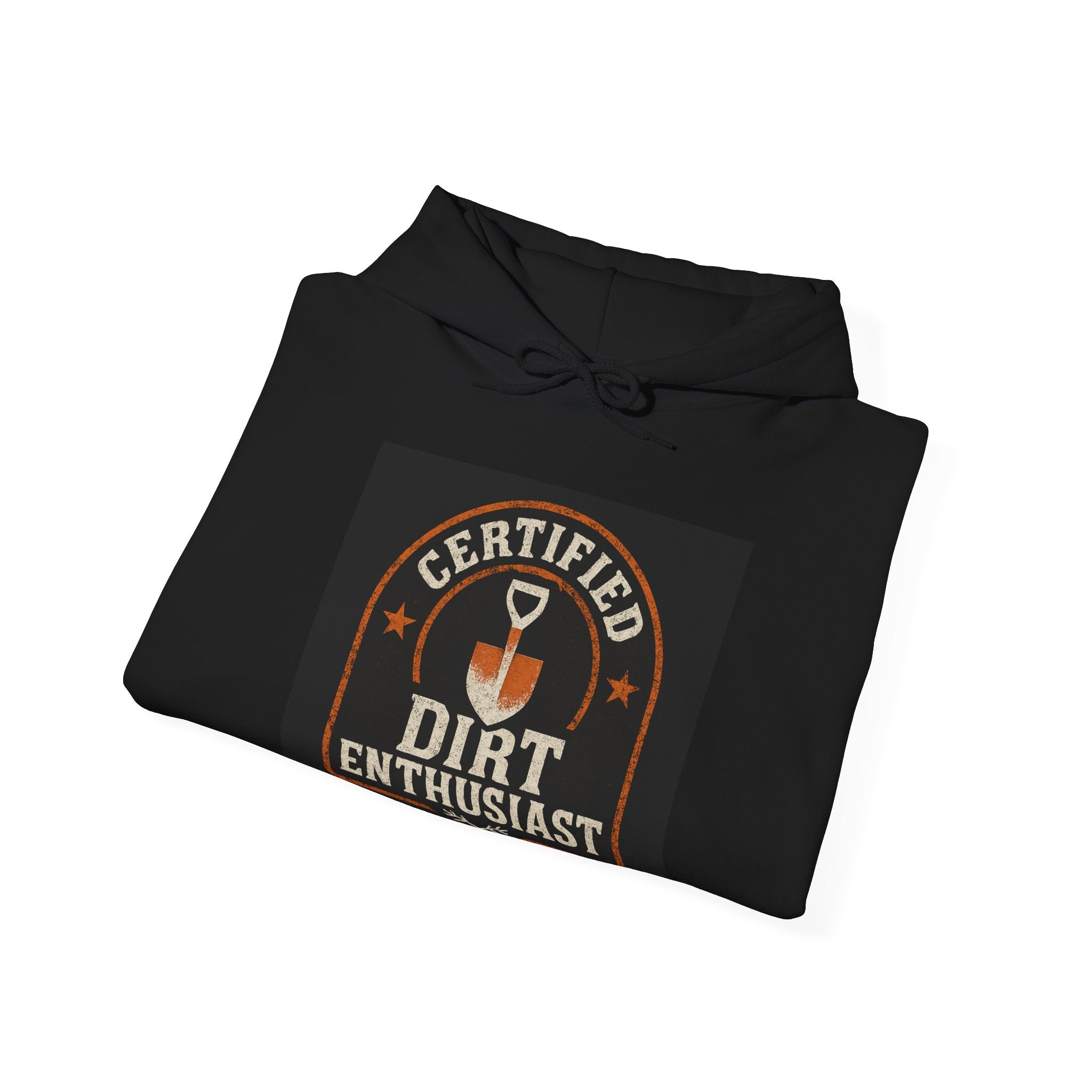 Certified Dirt Enthusiast Hoodie — Gardening & Soil Lover Sweatshirt