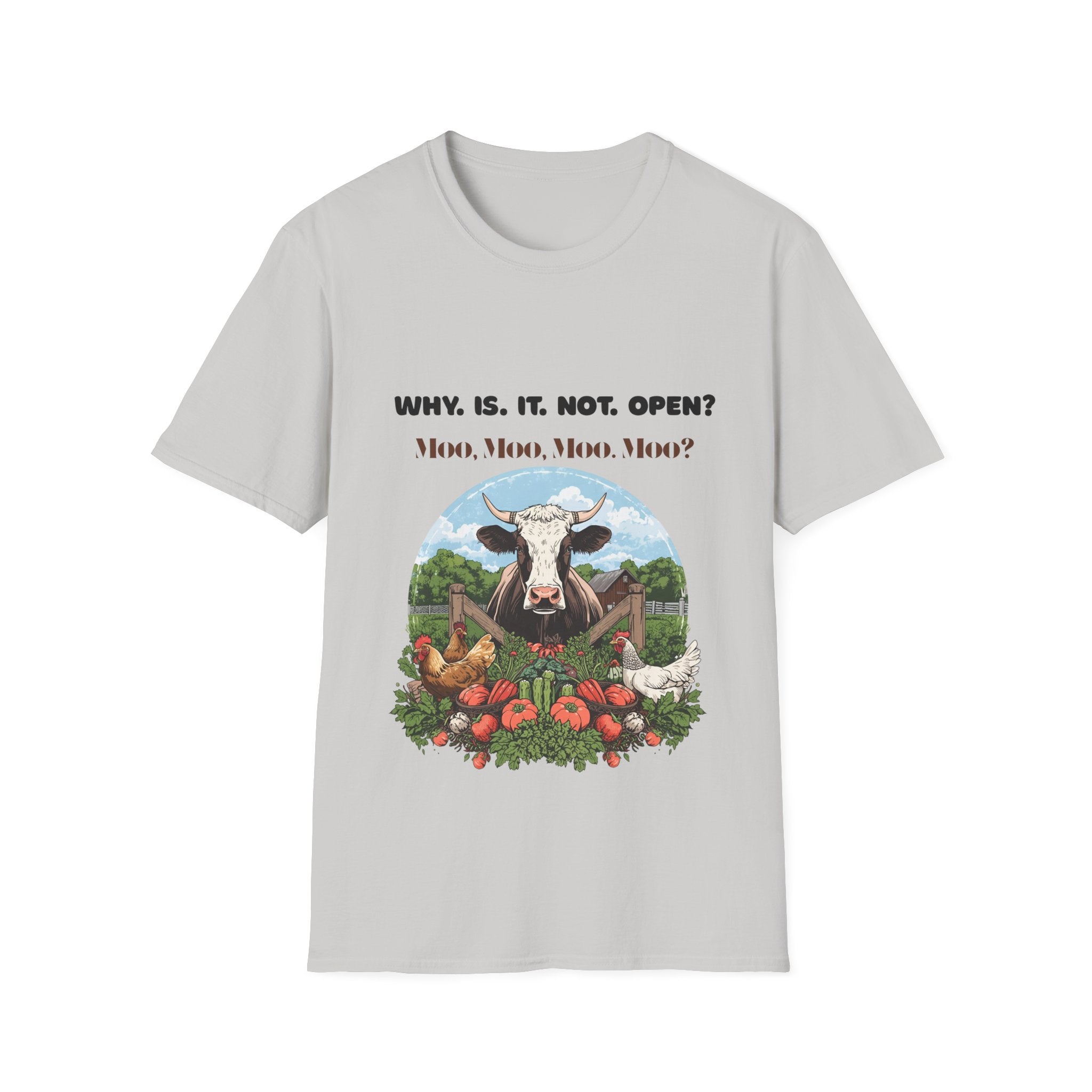 Why Is It Not Open? Cow Graphic T-Shirt — Funny Farm Animal Tee